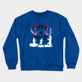 Lifes A Breeze For Kitesurfers Casual Pun For Kitesurfers Crewneck Sweatshirt